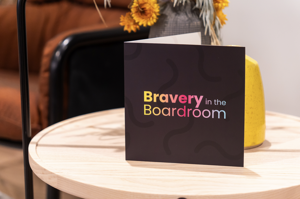 Bravery In The Boardroom